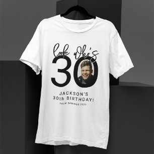 Look who's Thirty   Photo 30th Birthday T-Shirt