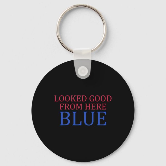 Looked Good From Here Blue Funny Softll Game Day  Keychain (Front)