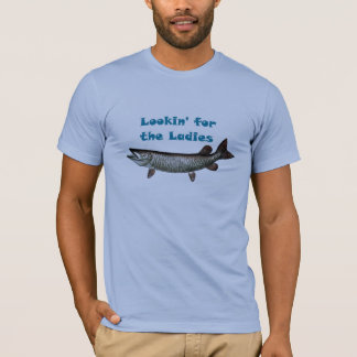 Lookin' for the Ladies T-Shirt