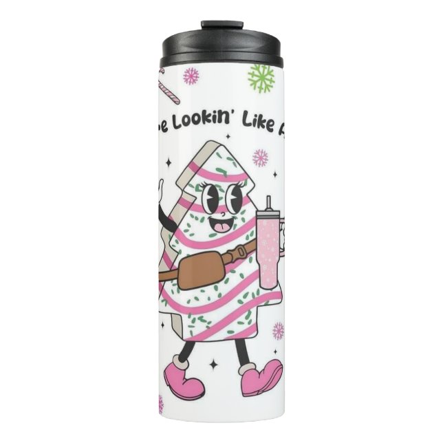 Lookin' Like a Snack Thermal Tumbler (Front)