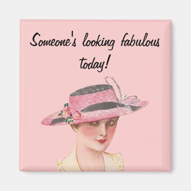 Looking Fabulous Magnet (Front)