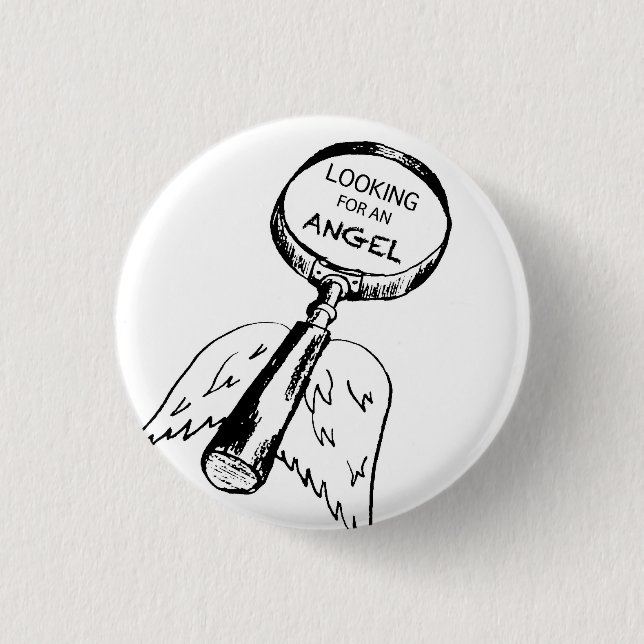 Looking for an Angel 1 Inch Round Button (Front)