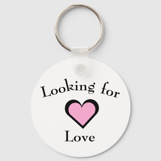 Looking for Love Keychain (Front)
