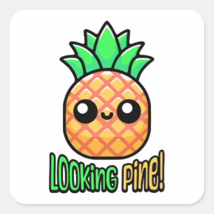 Looking Pine! Cute Pineapple Pun Square Sticker