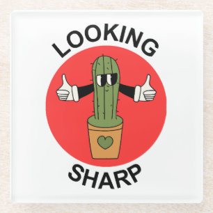 Looking Sharp Cactus Pun Glass Coaster