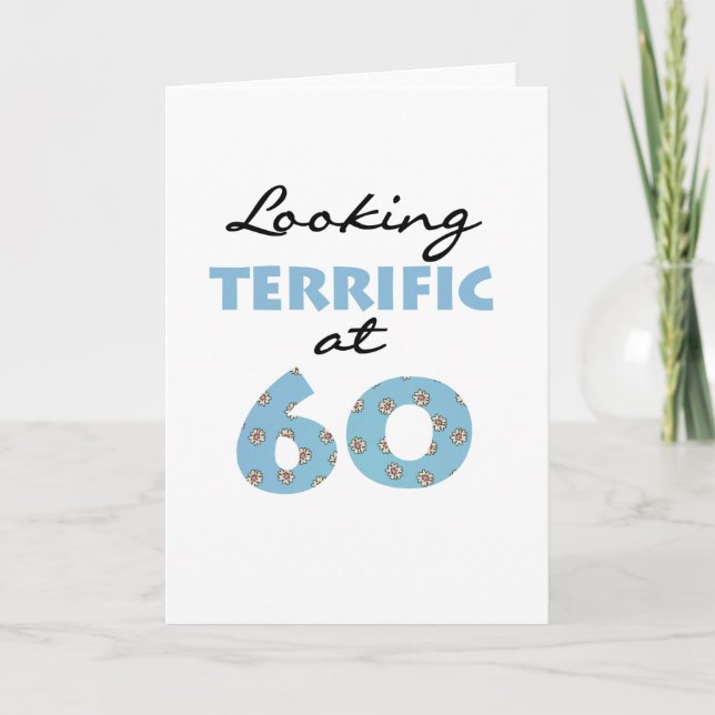 Looking Terrific at 60 Card (Front)