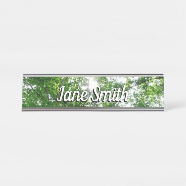 Looking Up to Summer Trees Desk Name Plate (Front)