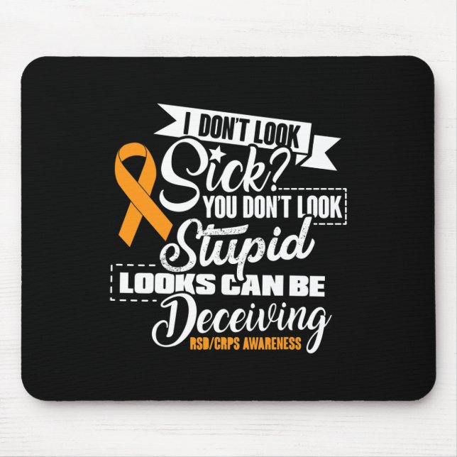 Looks Can Be Deceiving Rsdcrps Awareness  Mouse Pad (Front)