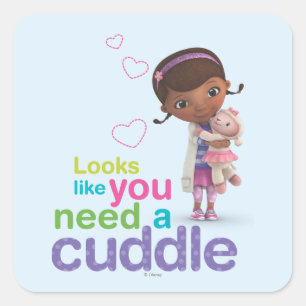 Looks Like You Need a Cuddle Square Sticker