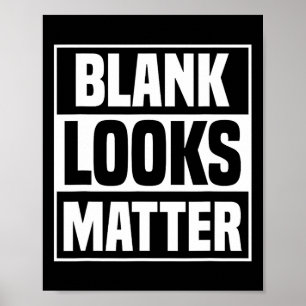 Looks Problem  Poster