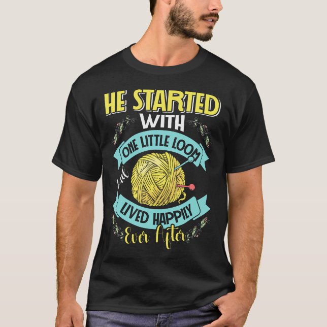 Loom Knitting Machine Fiber Artist Crochet Loom Kn T-Shirt (Front)