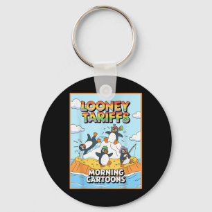 Looney Tariffs Political Injustice Funny Penguin T Keychain