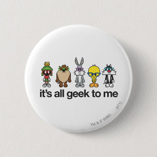LOONEY TUNES™ Nerds - All Geek To Me 2 Inch Round Button
