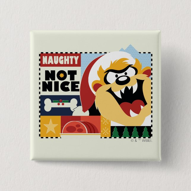 LOONEY TUNES™ TAZ™ Naughty Not Nice 2 Inch Square Button (Front)