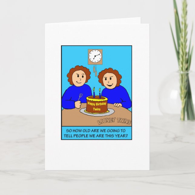 Looney Twins How Old Greeting Card (Front)