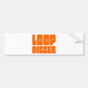 LOOP DIGGER BUMPER STICKER