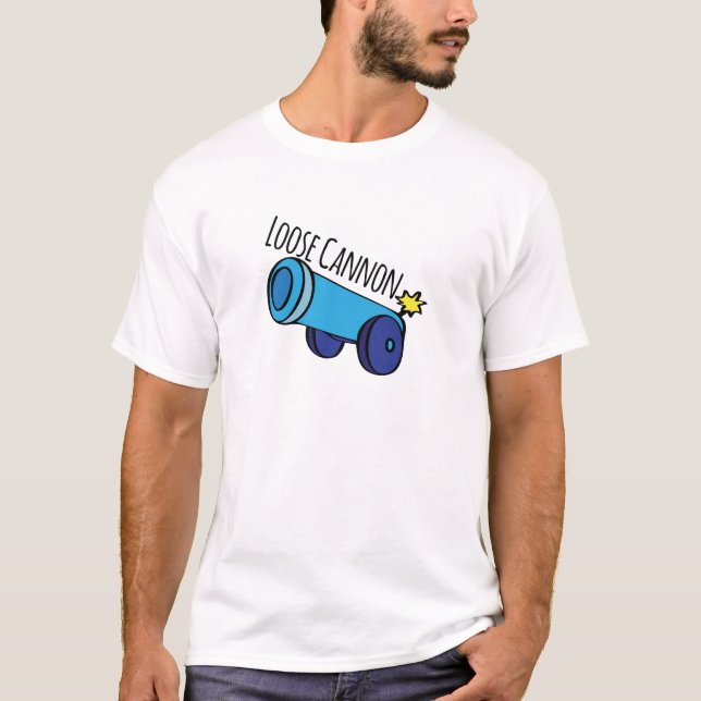 Loose Cannon T-Shirt (Front)