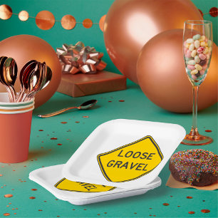 Loose Gravel Warning Sign Road Hazard Paper Plate