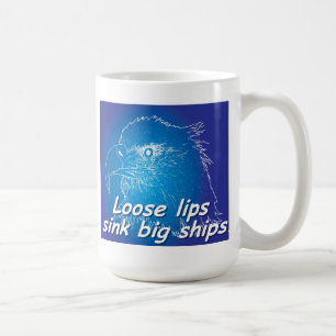 Loose lips sink big ships. Russian proverbs. Coffee Mug
