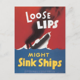 Loose Lips Sink Ships Postcard