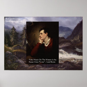 Lord Byron Sweeet Voice Loice Citation Poster par 