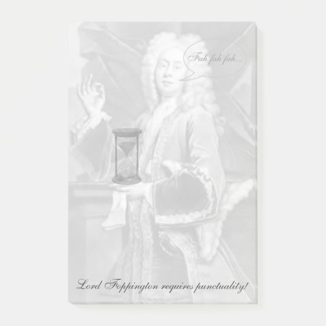 Lord F. requires punctuality! Funny Perfectionism Post-it Notes (Front)
