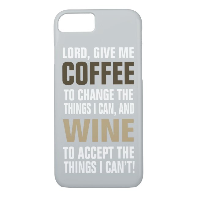 Lord Give Me Coffee and Wine! Case-Mate iPhone Case (Back)