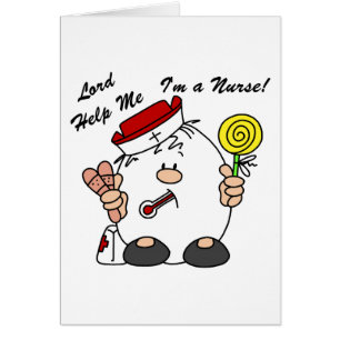 Lord Help Me I'm a Nurse