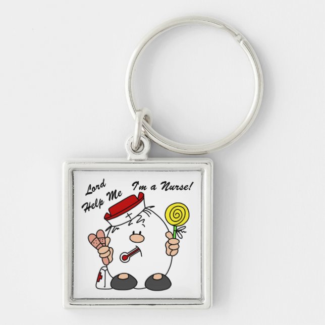 Lord Help Me I'm a Nurse Keychain (Front)