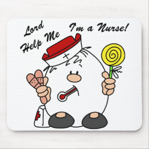 Lord Help Me I'm a Nurse Mouse Pad