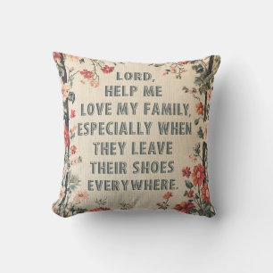 Lord Help Me Love My Family – Funny Needlepoint Throw Pillow