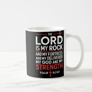 Lord Is My Rock Gospel Christian Pray Faith Bible Coffee Mug