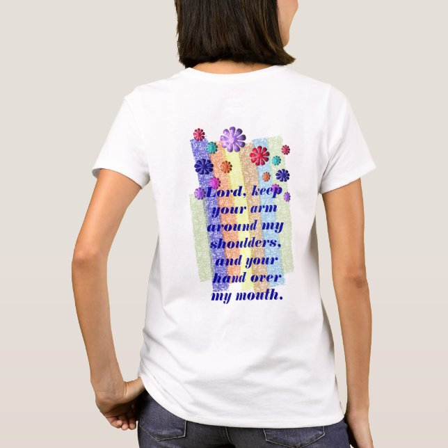 Lord, keep your arm T-Shirt (Back)