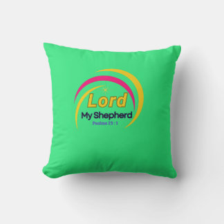 Lord My Sheperd (Psalm 23:1) Pillow