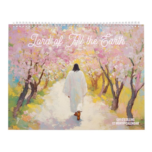 Lord of All the Earth Calendar (Cover)