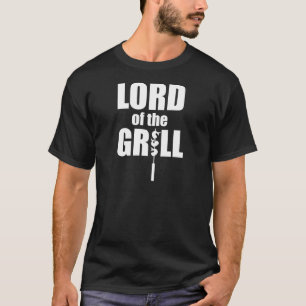 Lord of the Grill T-Shirt