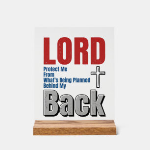 Lord Protect Me Christian Faith Shirt Design_1 Acrylic Sign