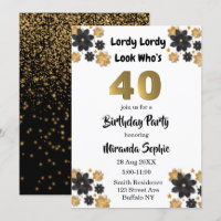 Lordy Lordy Looks Who’s 40 Birthday Invitations