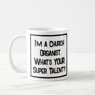 L'Organiste Eglise Super Talent. Café Mug