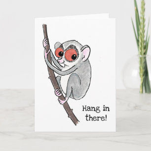 Loris 'hang in there' card