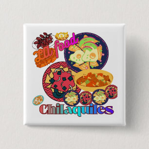 Los Angeles Chilaquiles 2 Inch Square Button