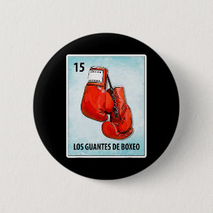 Los Guantes De Boxeo Mexican Boxing Gloves Cards  2 Inch Round Button