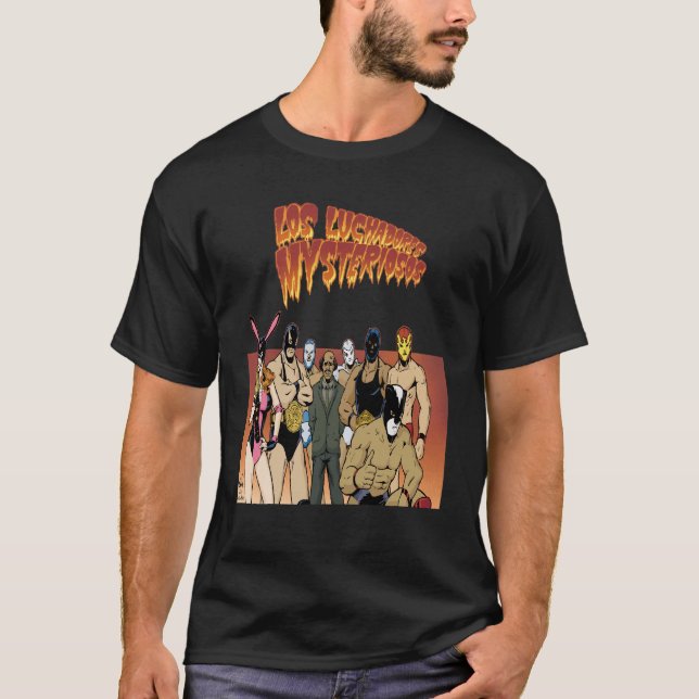 Los Luchadores Mysteriosos T-Shirt (Front)
