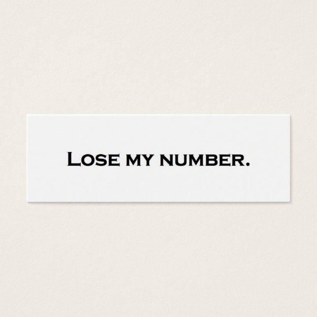 Lose my number. (Front)