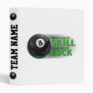 Lose Skill Win Luck 8 Ball Binder