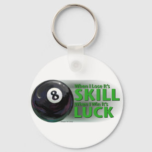 Lose Skill Win Luck 8 Ball Keychain
