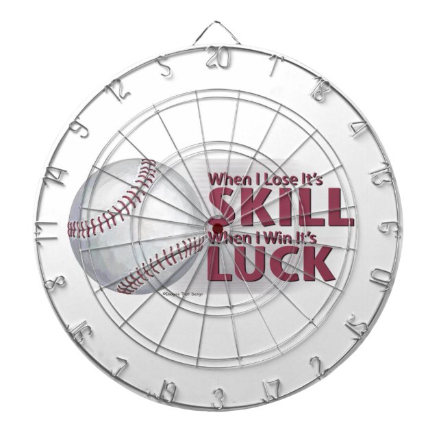 Lose Skill Win Luck Baseball Dartboard (Front)