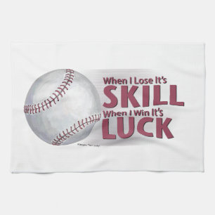 Lose Skill Win Luck Baseball Kitchen Towel