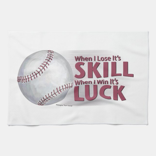 Lose Skill Win Luck Baseball Kitchen Towel (Horizontal)