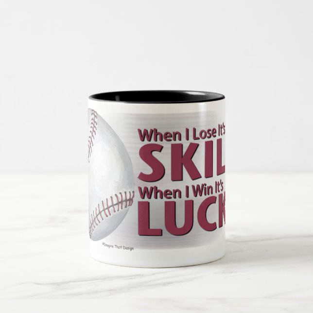 Lose Skill Win Luck Baseball Two-Tone Coffee Mug (Center)